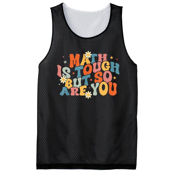 Math Is Tough But So Are You Math Teacher Students Mesh Reversible Basketball Jersey Tank