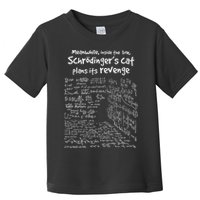 Meanwhile Inside The Box SchrodingerS Cat Plans Its Revenge Toddler T-Shirt