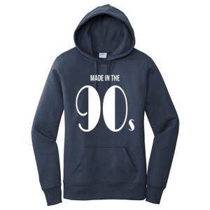 Made In The 90s Gift Women's Pullover Hoodie