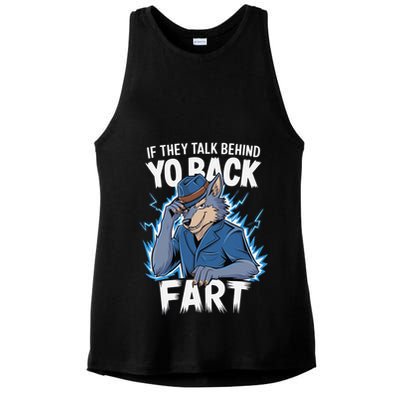 Meme If They Talk Behind Your Back Fart Funny Oddly Specific Ladies PosiCharge Tri-Blend Wicking Tank