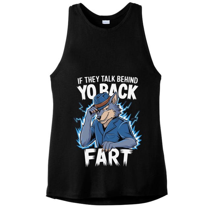 Meme If They Talk Behind Your Back Fart Funny Oddly Specific Ladies PosiCharge Tri-Blend Wicking Tank