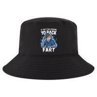 Meme If They Talk Behind Your Back Fart Funny Oddly Specific Cool Comfort Performance Bucket Hat