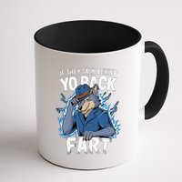 Meme If They Talk Behind Your Back Fart Funny Oddly Specific Mug