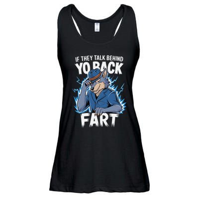 Meme If They Talk Behind Your Back Fart Funny Oddly Specific Ladies Essential Flowy Tank