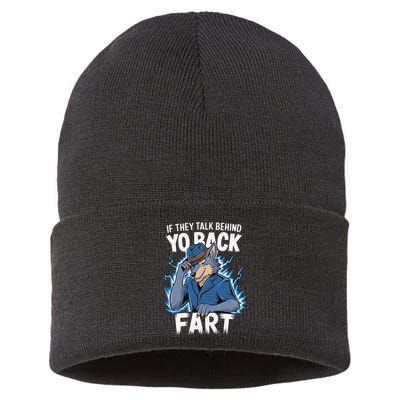 Meme If They Talk Behind Your Back Fart Funny Oddly Specific Sustainable Knit Beanie