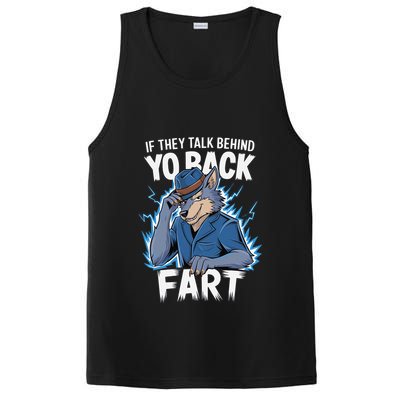 Meme If They Talk Behind Your Back Fart Funny Oddly Specific PosiCharge Competitor Tank