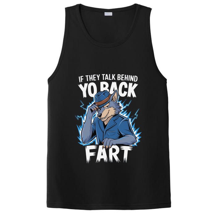Meme If They Talk Behind Your Back Fart Funny Oddly Specific PosiCharge Competitor Tank