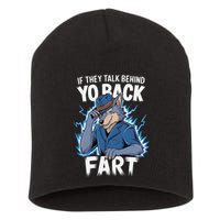 Meme If They Talk Behind Your Back Fart Funny Oddly Specific Short Acrylic Beanie