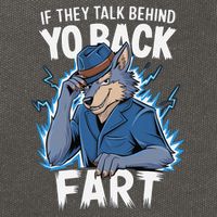 Meme If They Talk Behind Your Back Fart Funny Oddly Specific Cotton Canvas Backpack