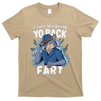 Meme If They Talk Behind Your Back Fart Funny Oddly Specific T-Shirt