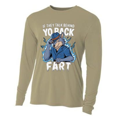 Meme If They Talk Behind Your Back Fart Funny Oddly Specific Cooling Performance Long Sleeve Crew
