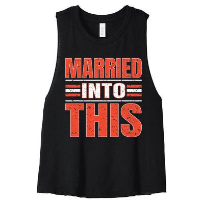 Married Into This Cleveland Funny Cleveland Gift Women's Racerback Cropped Tank