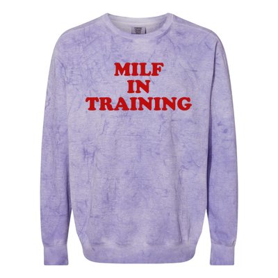 Milf In Training Colorblast Crewneck Sweatshirt