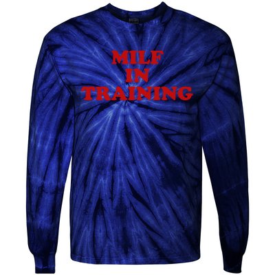 Milf In Training Tie-Dye Long Sleeve Shirt