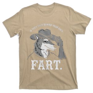 Meme If They Talk Behind Your Back Fart Funny Oddly Specific T-Shirt