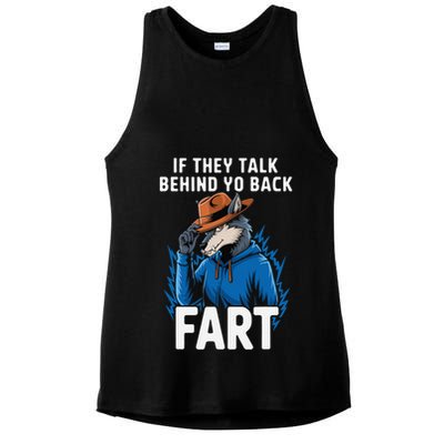 Meme If They Talk Behind Your Back Fart Funny Oddly Specific Ladies PosiCharge Tri-Blend Wicking Tank
