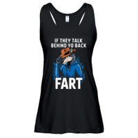 Meme If They Talk Behind Your Back Fart Funny Oddly Specific Ladies Essential Flowy Tank