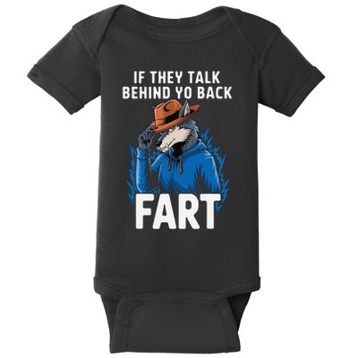 Meme If They Talk Behind Your Back Fart Funny Oddly Specific Baby Bodysuit
