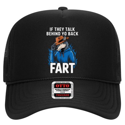 Meme If They Talk Behind Your Back Fart Funny Oddly Specific Trucker Hat