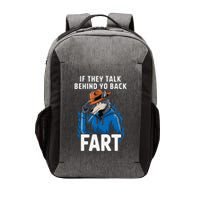Meme If They Talk Behind Your Back Fart Funny Oddly Specific Vector Backpack