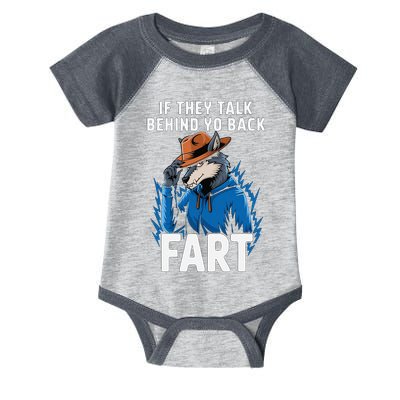 Meme If They Talk Behind Your Back Fart Funny Oddly Specific Infant Baby Jersey Bodysuit