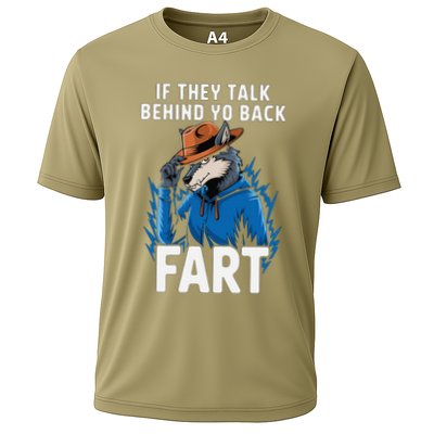 Meme If They Talk Behind Your Back Fart Funny Oddly Specific Performance Shirt