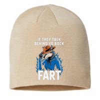 Meme If They Talk Behind Your Back Fart Funny Oddly Specific Sustainable Beanie