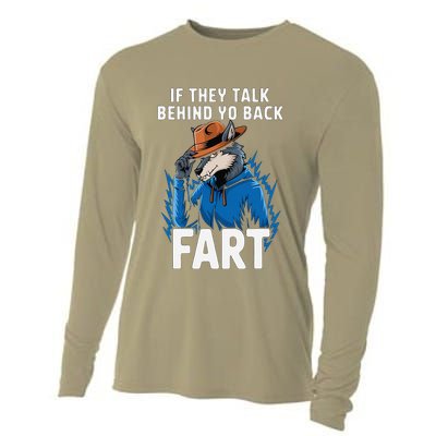 Meme If They Talk Behind Your Back Fart Funny Oddly Specific Cooling Performance Long Sleeve Crew