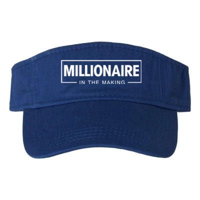 Millionaire In The Making Motivational Entrepreneur Meaningful Gift Valucap Bio-Washed Visor