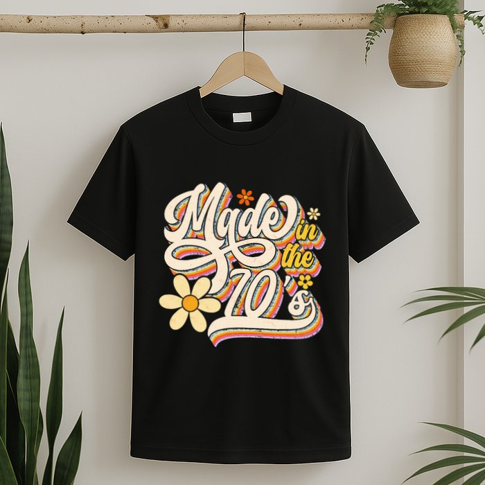 Made In The 70S Retro Created During 1970s Groovy Birthday T-Shirt