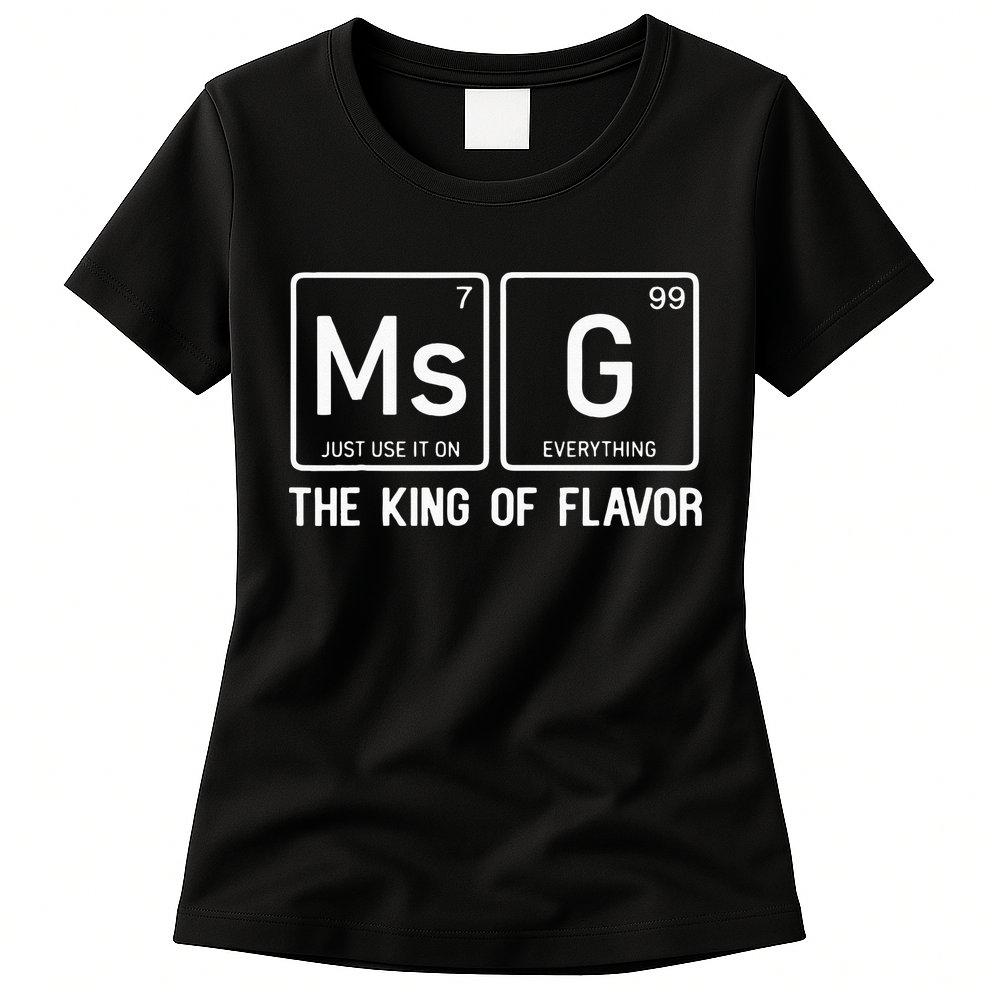 MSG Is The King Of Flavor Uncle Roger Where Your Wok Womens T-Shirt