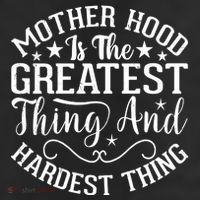Motherhood Is The Greatest Thing And Hardest Thing 25L Jumbo Tote