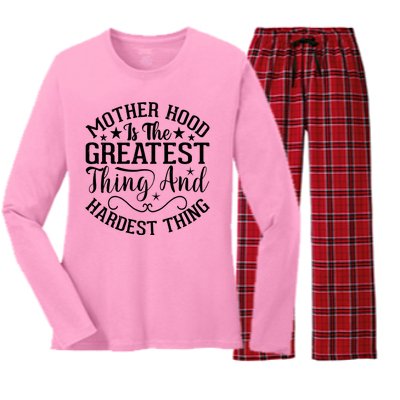 Motherhood Is The Greatest Thing And Hardest Thing Women's Long Sleeve Flannel Pajama Set 