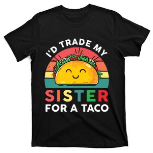 Mexican Id Trade My Sister For A Taco Funny Boy T-Shirt