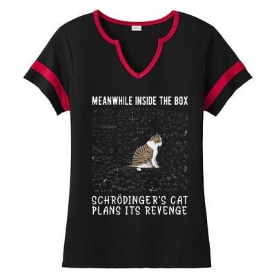 Meanwhile Inside The Box SchröDingers Cat Plans Its Revenge Ladies Halftime Notch Neck Tee