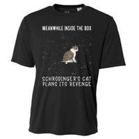 Meanwhile Inside The Box SchröDingers Cat Plans Its Revenge Cooling Performance Crew T-Shirt