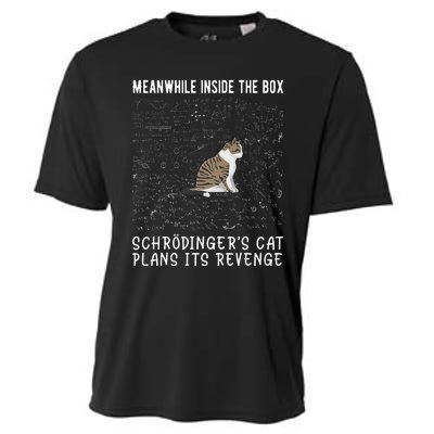 Meanwhile Inside The Box SchröDingers Cat Plans Its Revenge Cooling Performance Crew T-Shirt