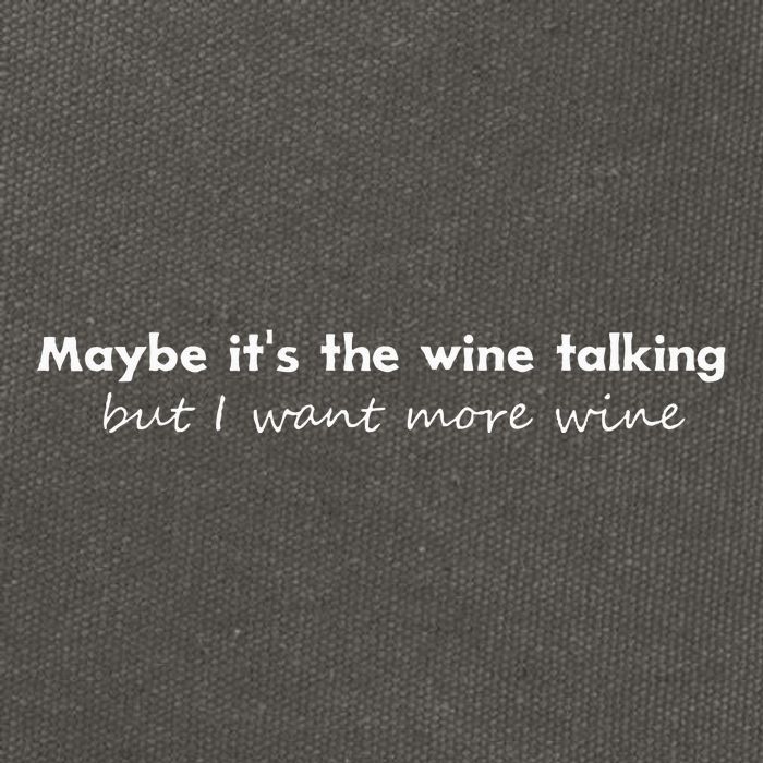 Maybe ItS The Wine Talking But I Want More Wine Cotton Canvas Backpack