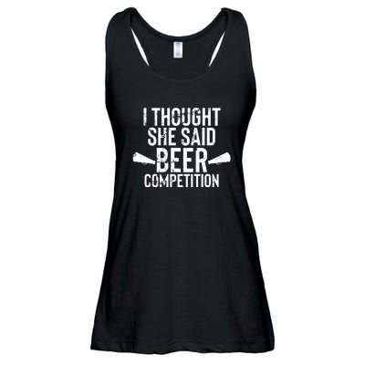 Mens I Thought She Said Beer Competition Shirt Funny Cheer Dad Ladies Essential Flowy Tank