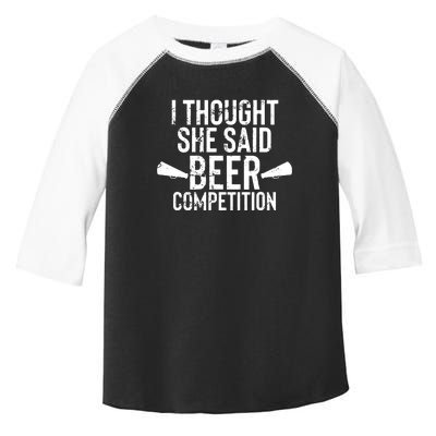 Mens I Thought She Said Beer Competition Shirt Funny Cheer Dad Toddler Fine Jersey T-Shirt