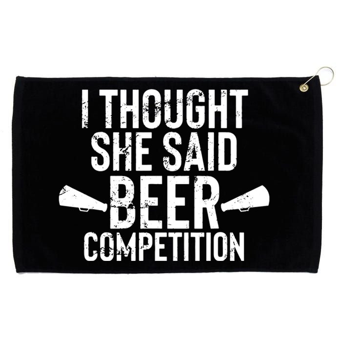 Mens I Thought She Said Beer Competition Shirt Funny Cheer Dad Grommeted Golf Towel