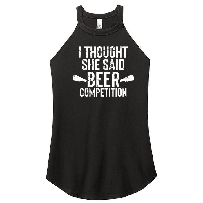 Mens I Thought She Said Beer Competition Shirt Funny Cheer Dad Women's Perfect Tri Rocker Tank