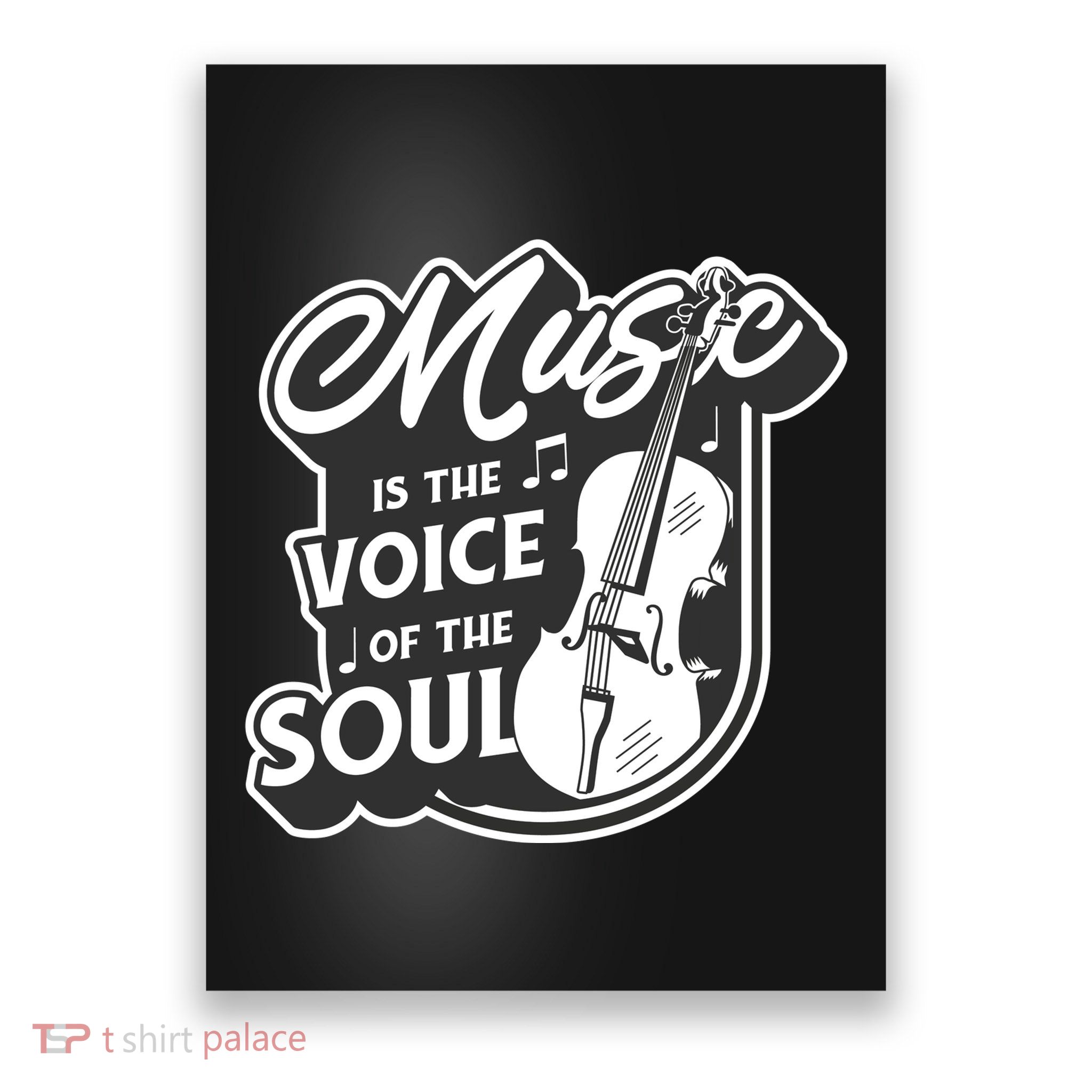Music Is The Voice Of The Soul Poster