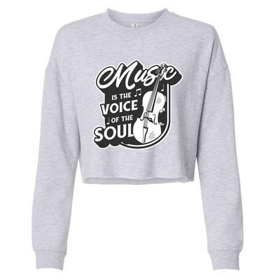Music Is The Voice Of The Soul Cropped Pullover Crew