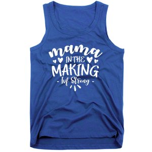 Mama In The Making Ivf Strong Ivf Day Infertility Meaningful Gift Tank Top