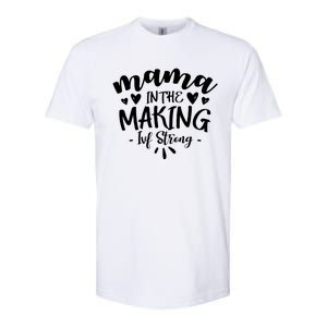 Mama In The Making Ivf Strong Ivf Day Infertility Meaningful Gift Softstyle CVC T-Shirt