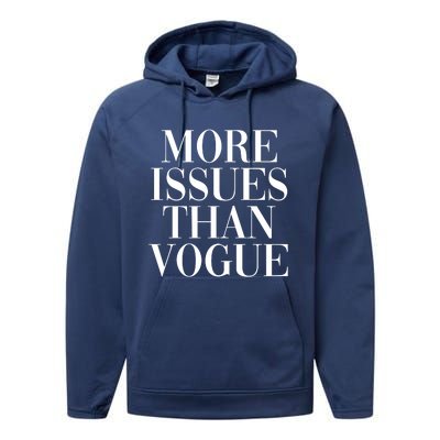 More Issues Than Vogue Performance Fleece Hoodie