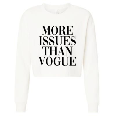 More Issues Than Vogue Cropped Pullover Crew