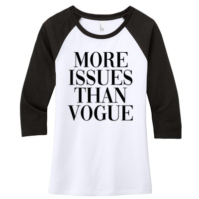 More Issues Than Vogue Women's Tri-Blend 3/4-Sleeve Raglan Shirt