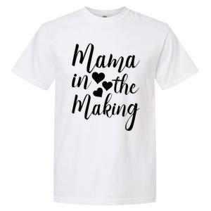 Mama In The Making Mothertobe Gift Garment-Dyed Heavyweight T-Shirt